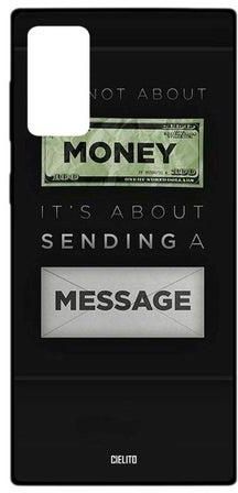 It's Not About Money It's About Sending A Message Printed Case Cover For Samsung Galaxy Note20 Black/White/Green