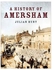 A History Of Amersham Paperback