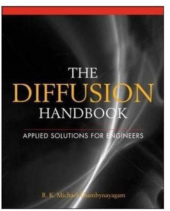 Generic The Diffusion Handbook: Applied Solutions For Engineers By R.K. Michael Thambynayagam