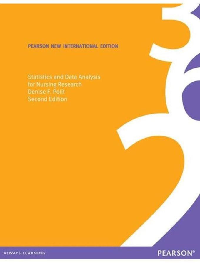 Pearson Statistics and Data Analysis for Nursing Research New International Edition Ed 2
