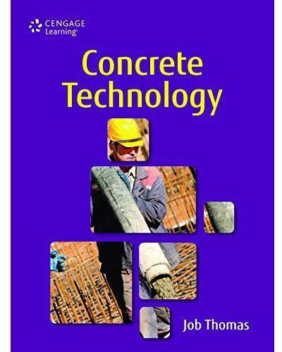 Concrete Technology by Job Thomas - Paperback
