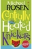 Centrally Heated Knickers - Paperback