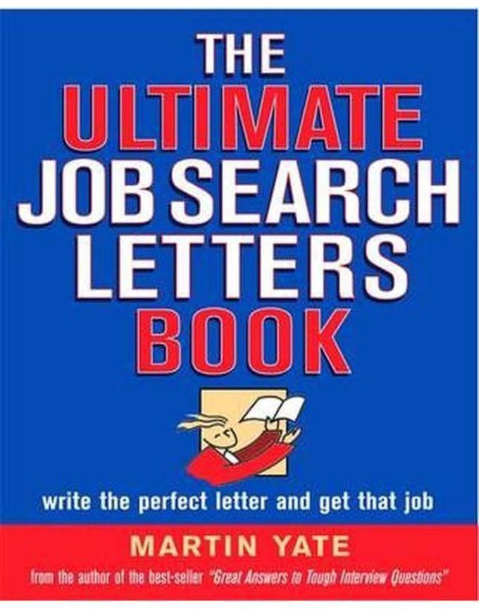 Kogan Page Ultimate Job Search Letters Book ,Ed. :1
