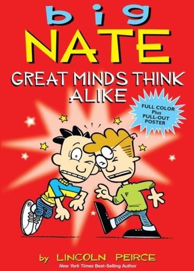 Big Nate: Great Minds Think Alike - غلاف ورقي عادي الإنجليزية by Lincoln Peirce