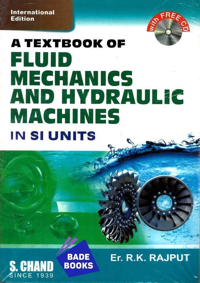 A Textbook Of Fluid Mechanics And Hydraulic Machines In SI Units