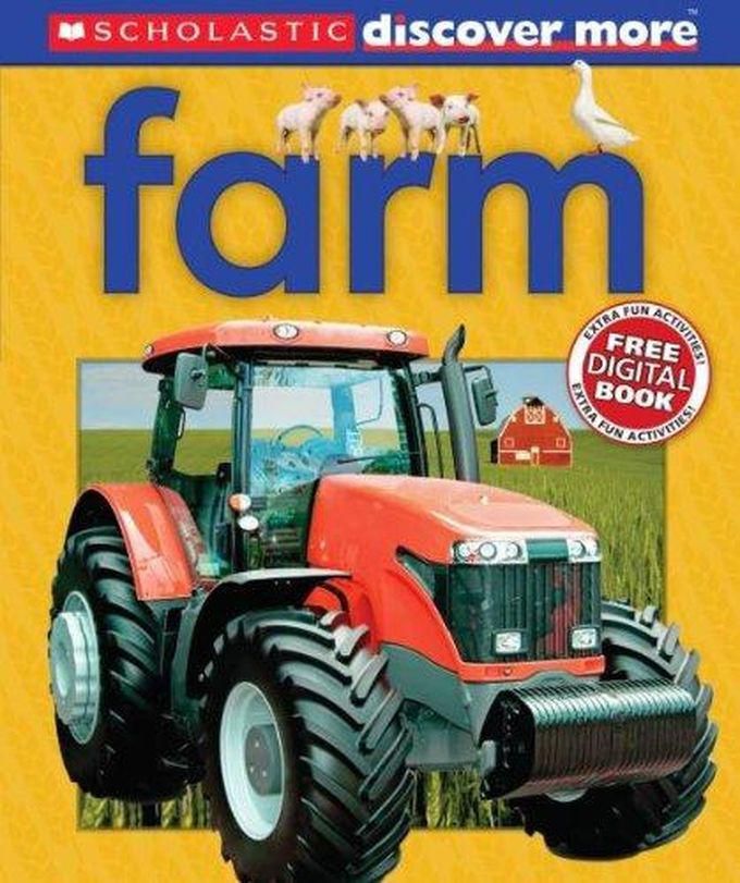 Scholastic Farm (Discover More) ,Ed. :1