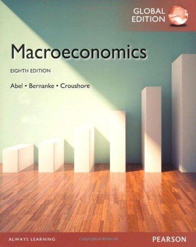 Pearson Macroeconomics, Global Edition ,Ed. :8