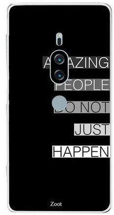 Protective Case Cover For Sony Xperia XZ2 Premium Amazing People Do Not Just Happen