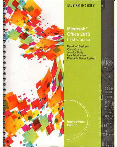 Microsoft Office 2013: First Course