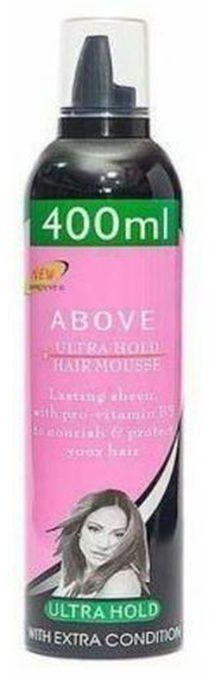 Above Ultra Hold Hair Mousse With Extra Conditioner 400ml..