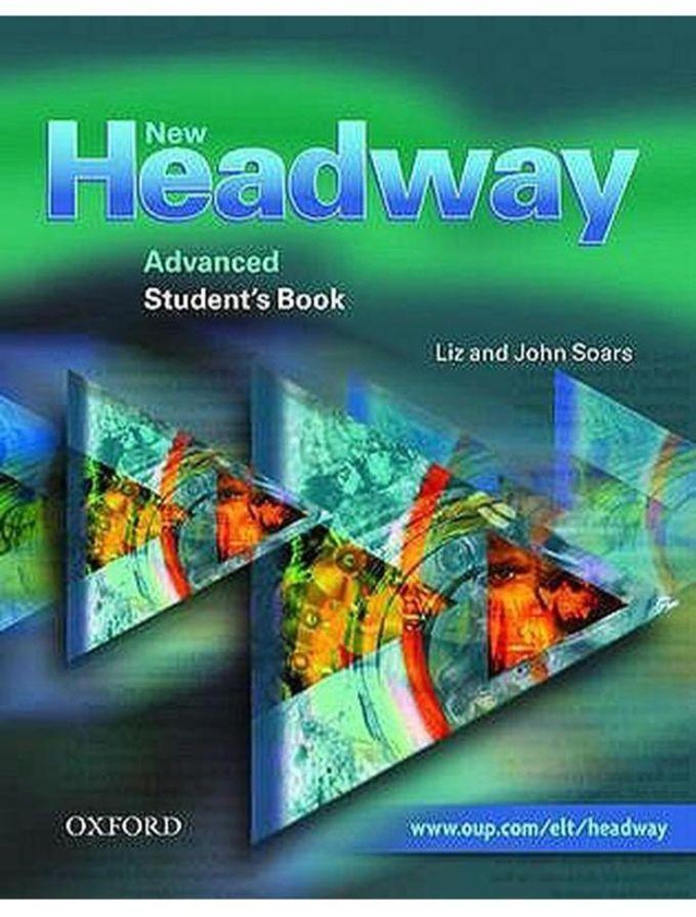 Oxford University Press New Headway Advanced Student s Book Six-Level General English Course for Adults Ed 1