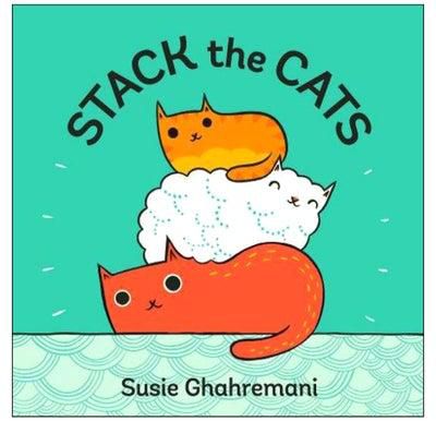 Stack The Cats Board Book الإنجليزية by Susie Ghahremani - 8-May-2018