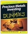Precious Metals Investing For Dummies paperback english - 5-Feb-08