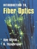 Cambridge University Press Introduction to Fiber Optics ,Ed. :1