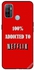 غطاء حماية واقٍ لهاتف أوبو A53/A53s بطبعة عبارة "Addicted To Netflix"