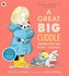 Great Big Cuddle: Poems For The Very Young