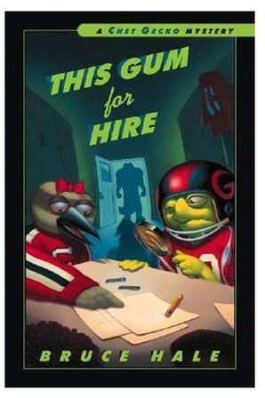 This Gum For Hire : A Chet Gecko Mystery paperback english - 37500