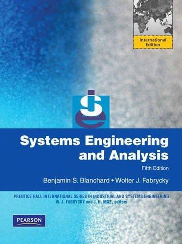 Pearson Systems Engineering and Analysis: International Version ,Ed. :5