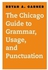 The Chicago Guide to English Grammar, Usage, and Punctuation