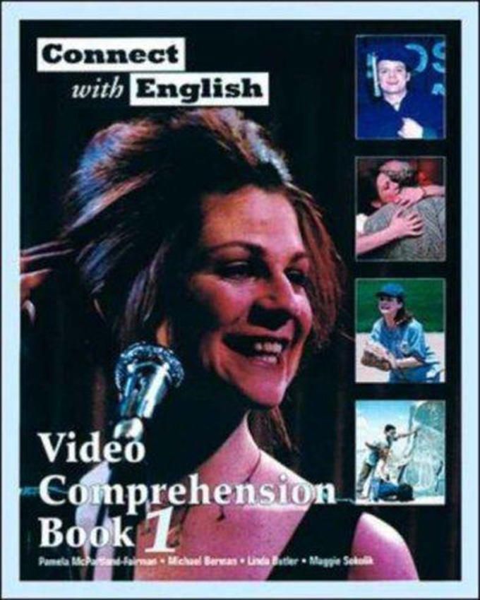 Connect with English Video Comprehension: Goes with Connect with English Video, Episodes 1-12 Bk. 1