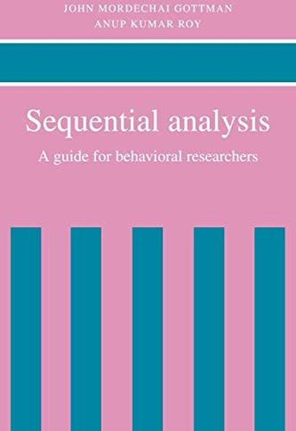 Cambridge University Press Sequential Analysis: A Guide for Behavorial Researchers ,Ed. :1