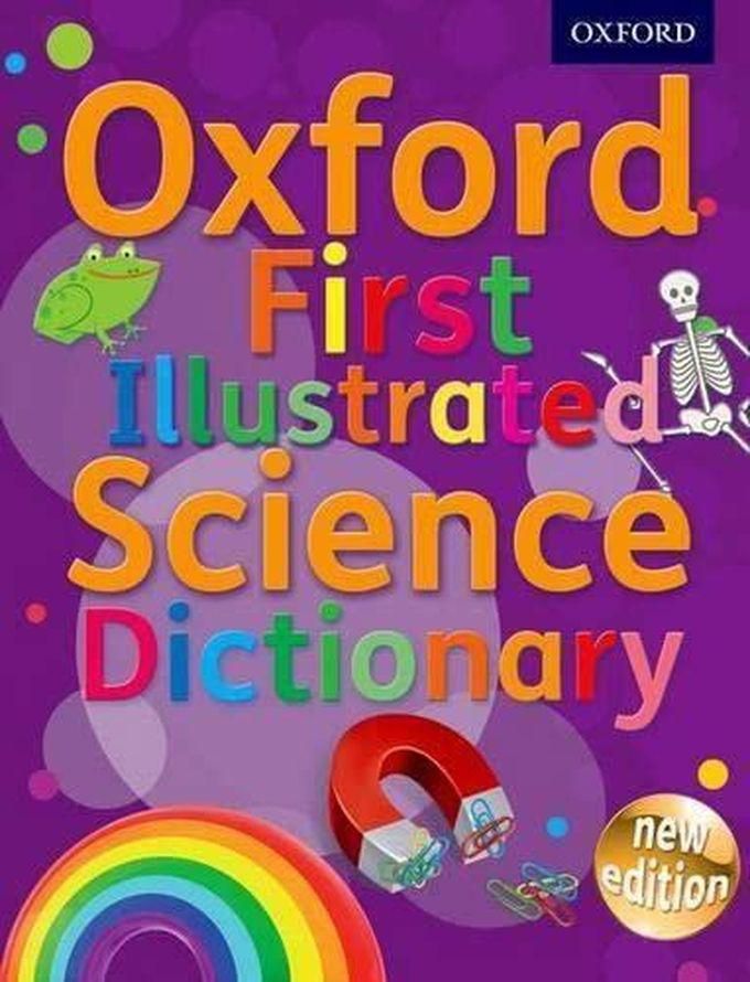 Oxford University Press Oxford First Illustrated Science Dictionary