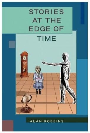 Stories At The Edge Of Time Paperback الإنجليزية by Alan Robbins