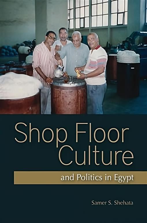 Shop Floor Culture and Politic