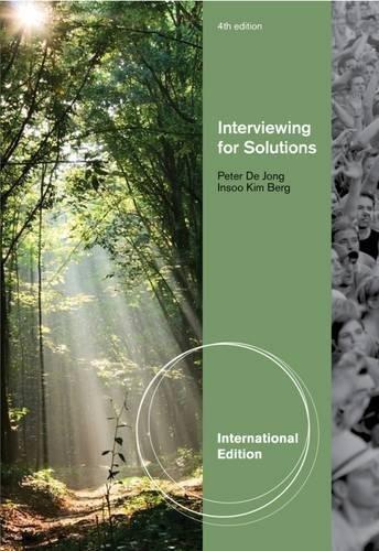 Interviewing for Solutions: International Edition ,Ed. :4