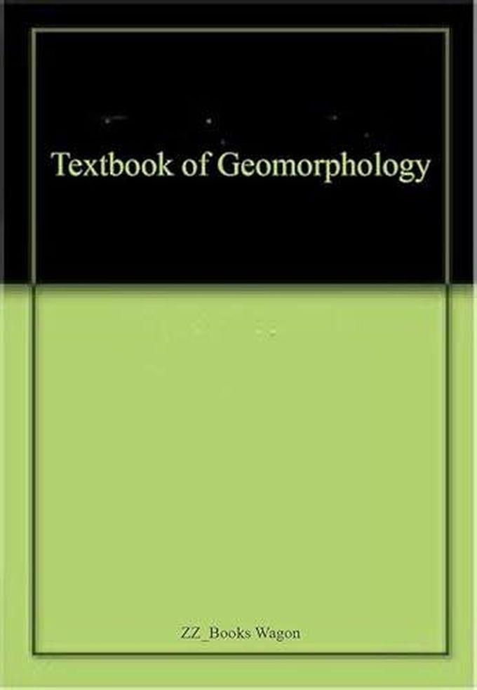 Textbook of Geomorphology-India