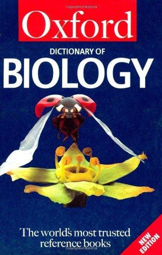 Oxford University Press A Dictionary of Biology (Oxford Quick Reference) ,Ed. :4