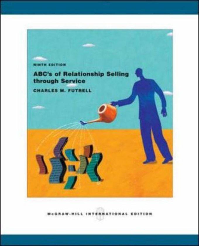Mcgraw Hill MP ABC`s Of Relationship Selling ,Ed. :9