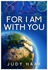 For I Am With You Paperback English by Judy Haar