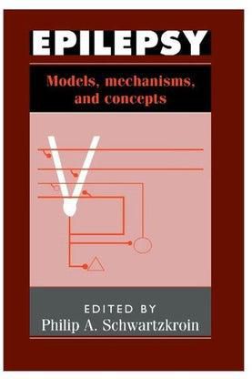 Epilepsy: Models, Mechanisms And Concepts hardcover english - 39125.0