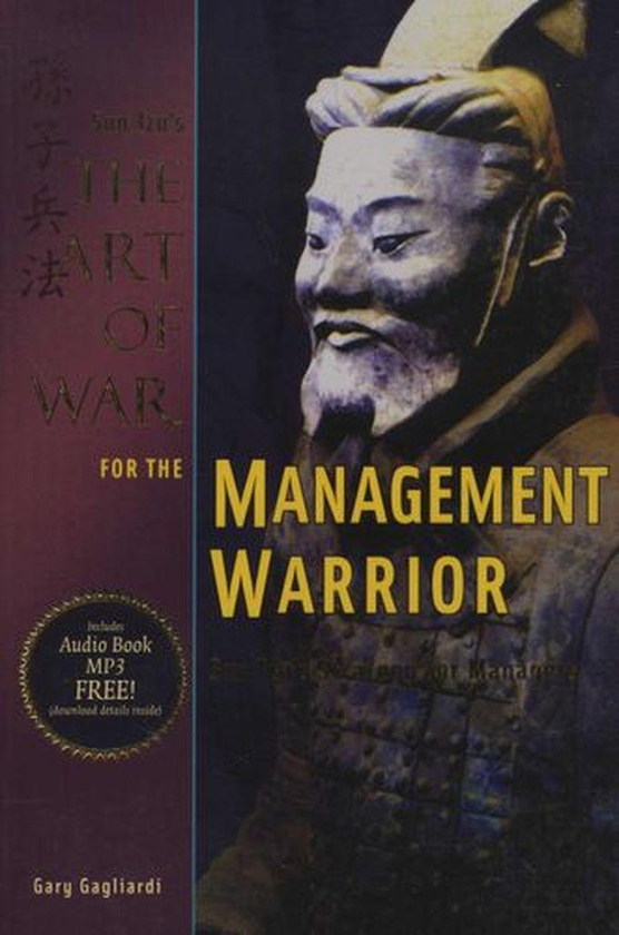 The Art Of War For The Management Warrior
