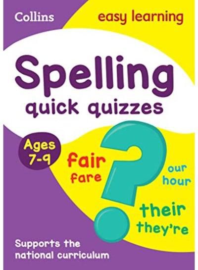 Spelling Quick Quizzes Ages 7-9: Ideal for Home Learning (Collins Easy Learning KS2)