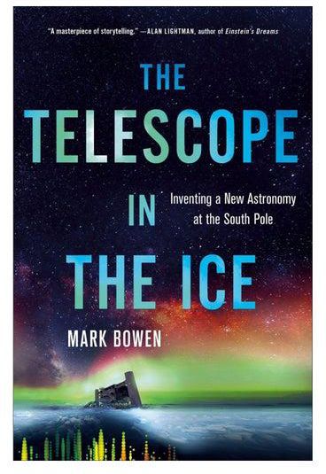 The Telescope In The Ice Hardcover