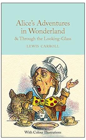 Alice's Adventures In Wonderland And Through The Looking-Glass Hardcover English by Lewis Carroll - 20 Aug 2018