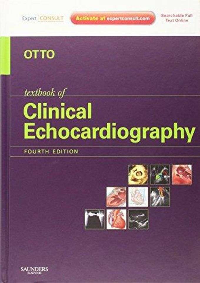 Textbook of Clinical Echocardiography: Expert Consult - Online and Print ,Ed. :4