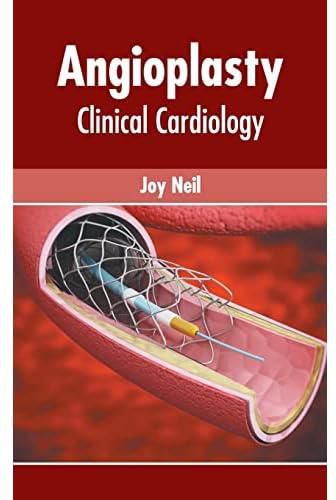 Angioplasty: Clinical Cardiology