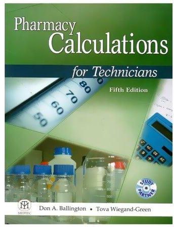 Pharmacy Calculations For Tecnicians Paperback English by Don A. Ballington - 25-Sep-14
