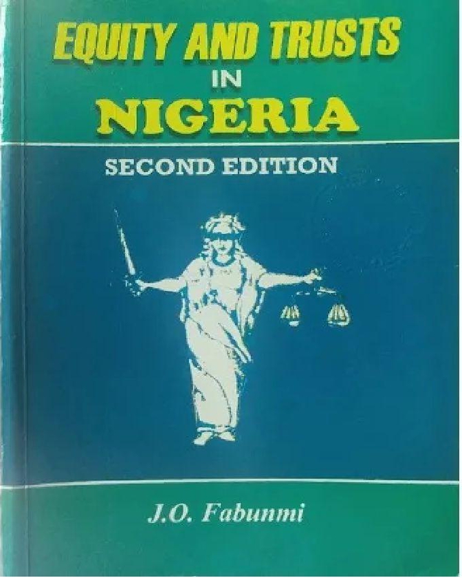 Equity And Trust In Nigeria, Second Edition By J. O. Fabunmi
