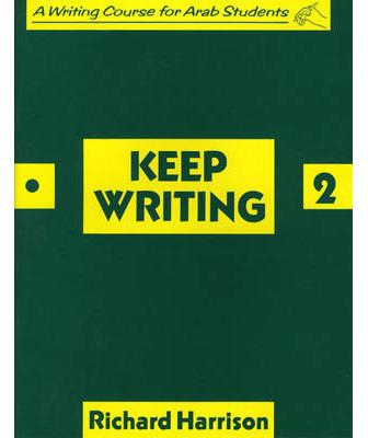Keep Writing 2 - A Writing Course for Arab Students