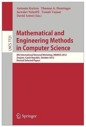 Mathematical And Engineering Methods In Computer Science Paperback English by Antonin Kucera - 9 January 2013
