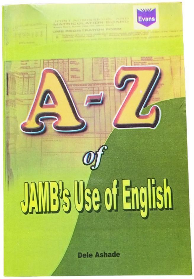 A-Z Of JAMB Use Of English By Dele Ashade
