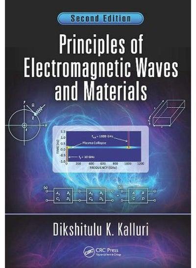 Principles of Electromagnetic Waves and Materials Second Edition Ed 2