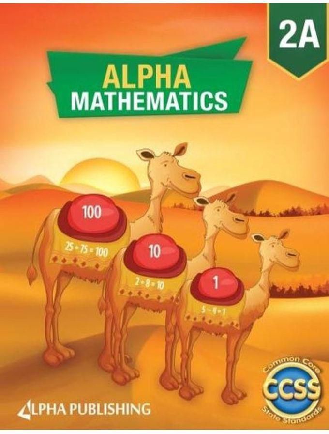 Alpha Math GR 2 Student Book Vol: A ,Ed. :1