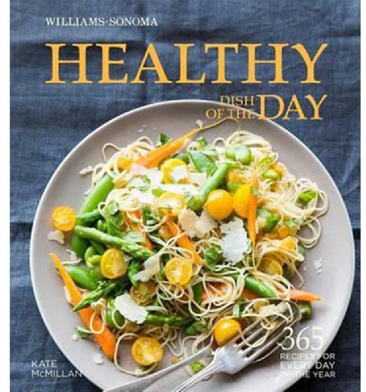 Williams-Sonoma Healthy Dish of The Day