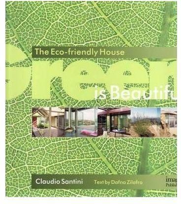 Green is Beautiful : Building Sustainable Houses