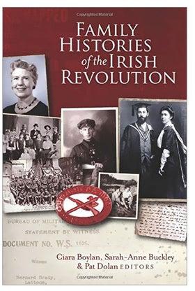 Family Histories Of The Irish Revolution Paperback